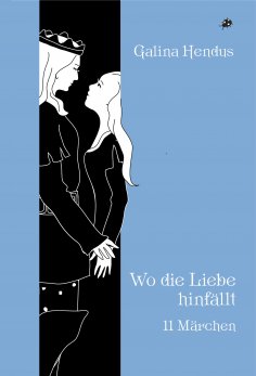 eBook: Wo die Liebe hinfällt