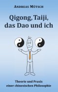 eBook: Qigong, Taiji, das Dao und ich