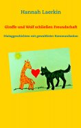eBook: Giraffe und Wolf schließen Freundschaft