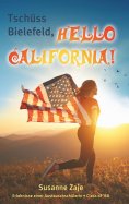 ebook: Tschüss Bielefeld, Hello California!
