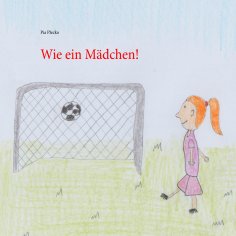 eBook: Wie ein Mädchen!