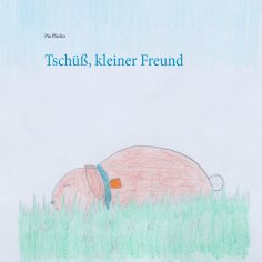 eBook: Tschüß, kleiner Freund