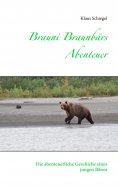 eBook: Brauni Braunbärs Abenteuer