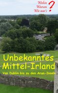 eBook: Unbekanntes Mittel-Irland