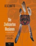 eBook: Die zivilisierten Illusionen