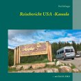 eBook: Reisebericht USA -Kanada