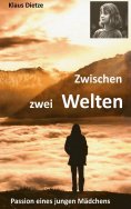 eBook: Zwischen zwei Welten