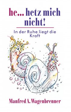 eBook: He... hetz mich nicht!