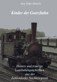 ebook: Kinder der Goerzbahn