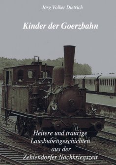 ebook: Kinder der Goerzbahn