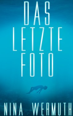 eBook: Das letzte Foto