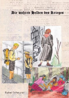 eBook: Die wahren Helden des Krieges