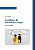 eBook: Grundlagen der Transaktionsanalyse