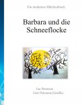 eBook: Barbara und die Schneeflocke