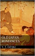 ebook: Old Japan Romances