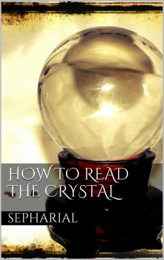 eBook: How to Read the Crystal