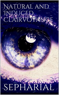 eBook: Natural and Induced Clairvoyance