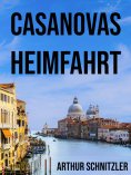 eBook: Casanovas Heimfahrt