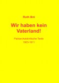 eBook: Wir haben kein Vaterland!