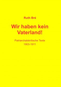 eBook: Wir haben kein Vaterland!