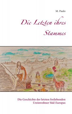 eBook: Die Letzten ihres Stammes