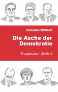 eBook: Die Asche der Demokratie