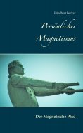 ebook: Persönlicher Magnetismus