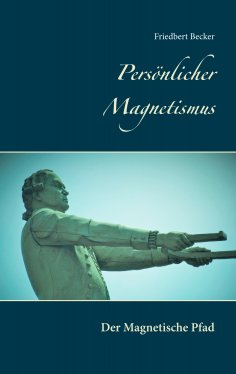 ebook: Persönlicher Magnetismus