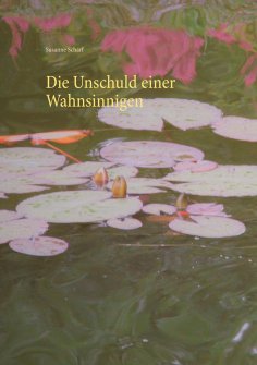 eBook: Die Unschuld einer Wahnsinnigen