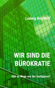 eBook: Wir sind die Bürokratie