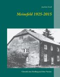 eBook: Meinefeld 1925-2015