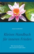 ebook: Kleines Handbuch für inneren Frieden