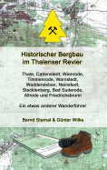 eBook: Historischer Bergbau im Thalenser Revier