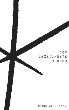 ebook: Der gezeichnete Mensch