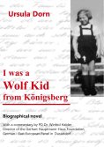 eBook: I was a Wolf Kid from Königsberg