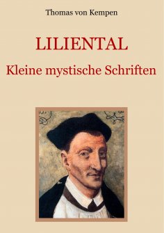 ebook: Liliental - Kleine mystische Schriften