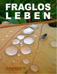 eBook: Fraglos LEBEN