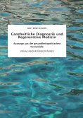 eBook: Ganzheitliche Diagnostik und Regenerative Medizin