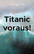 ebook: Titanic voraus!