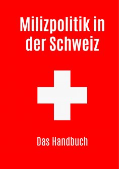eBook: Milizpolitik in der Schweiz