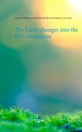 ebook: The Earth changes into the fifth dimension
