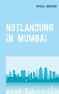 eBook: Notlandung in Mumbai