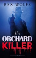 eBook: The Orchard Killer