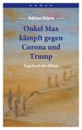 eBook: Onkel Max kämpft gegen Corona und Trump