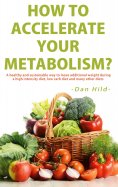 eBook: How to Accelerate Your Metabolism?
