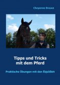 ebook: Tipps und Tricks mit dem Pferd