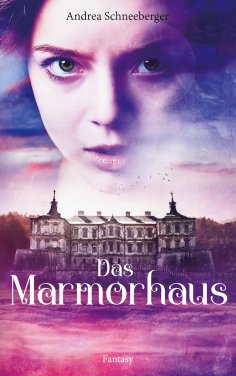 eBook: Das Marmorhaus