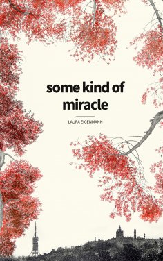 eBook: some kind of miracle