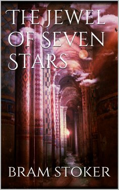 eBook: The Jewel of Seven Stars