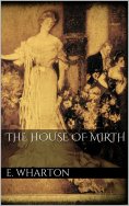 eBook: The House of Mirth